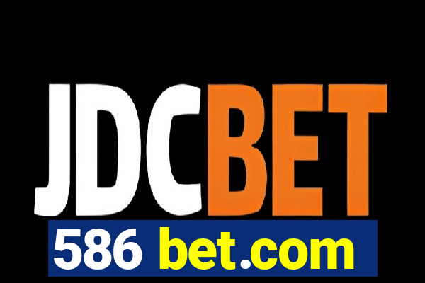 586 bet.com